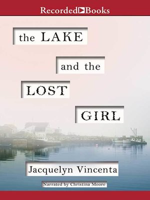 cover image of The Lake and the Lost Girl